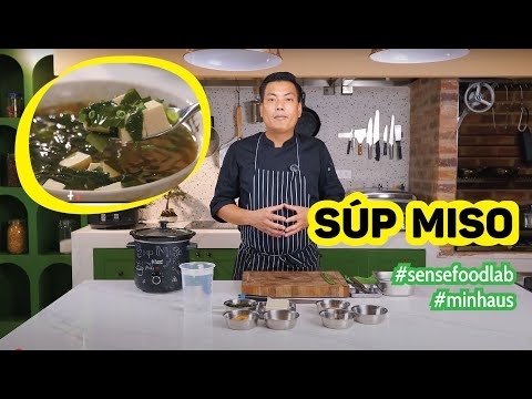 CÁCH LÀM SÚP MISO - LINH HỒN CỦA ẨM THỰC NHẬT BẢN